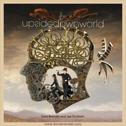 Doris Brendel - Upside Down World - Album Image - New Rock Radio